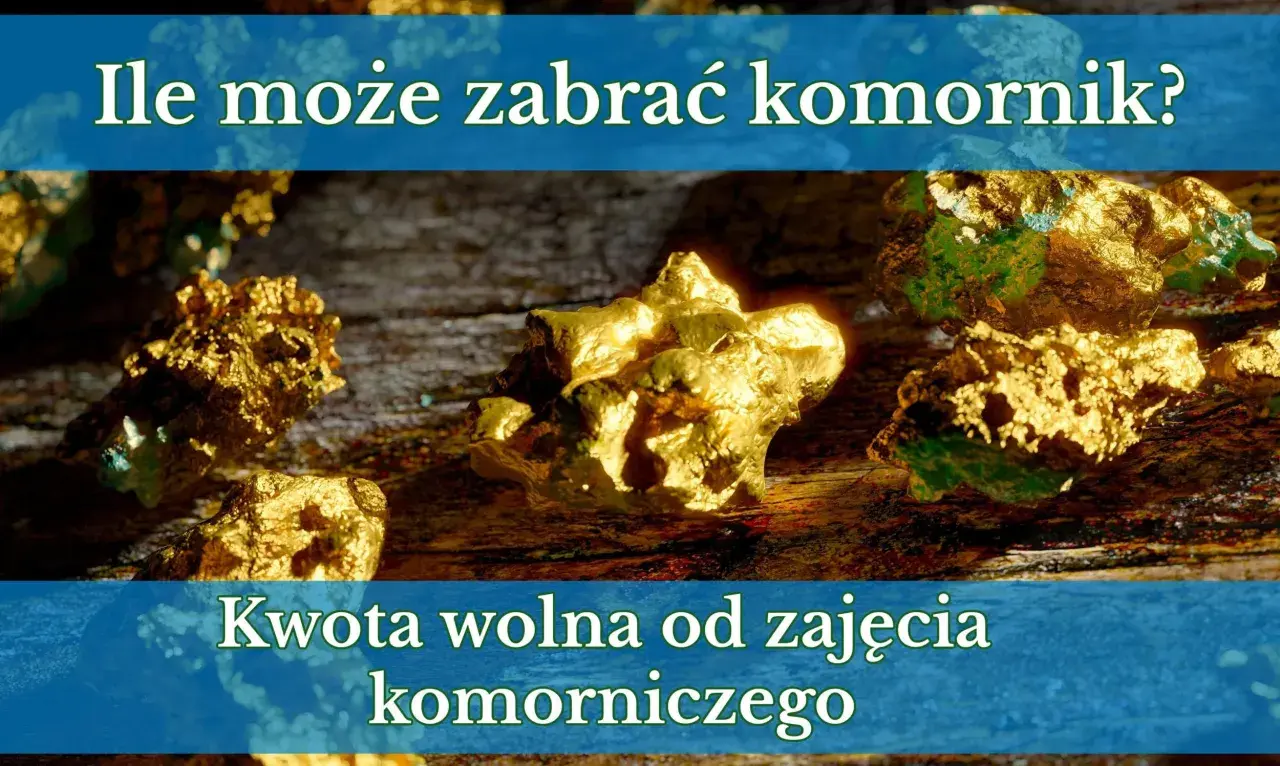 Złote samorodki symbolizują bogactwo. Dowiedz się, jaka będzie kwota wolna od zajęcia komorniczego 2025, by chronić swoje oszczędności.