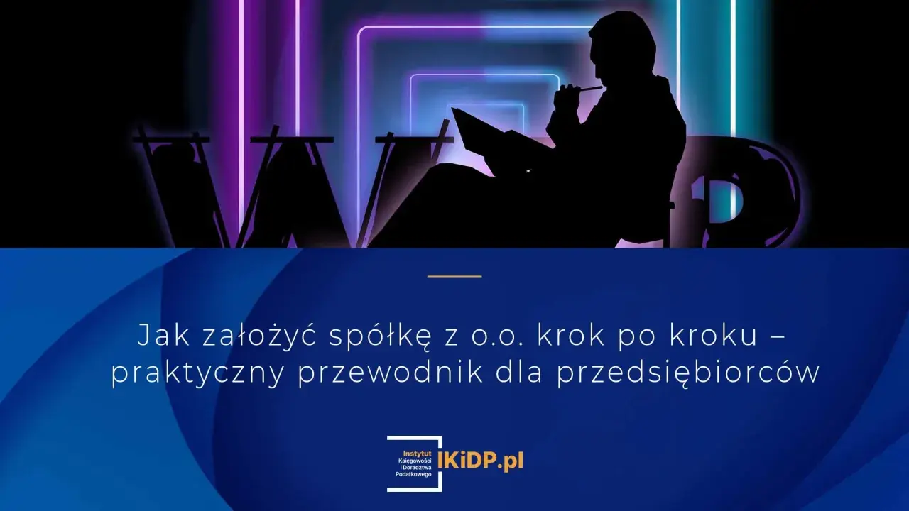 Sylwetka przedsiębiorcy pochylonego nad dokumentami, w tle neonowe kształty. Poradnik "Jak założyć spółkę z o.o. krok po kroku".