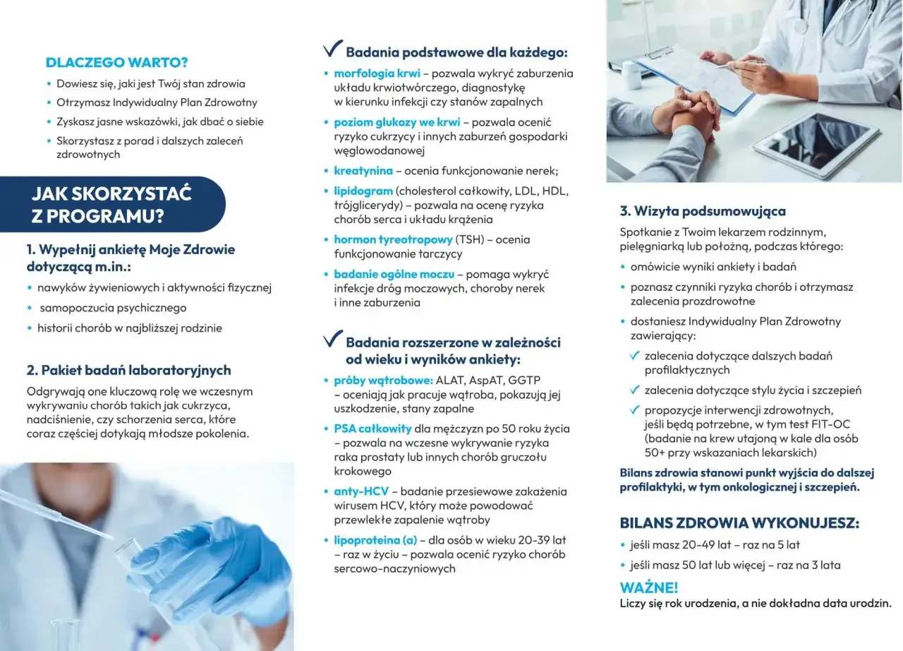 Profilaktyka 20 plus: badania krwi, moczu, lipidogram, TSH, PSA, anty-HCV, lipoproteina (a) dla oceny ryzyka chorób.